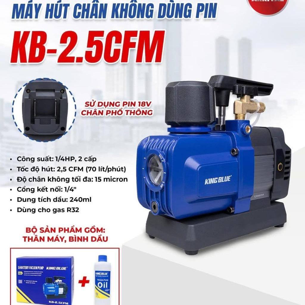 KingBlue Máy Hút Chân Không Pin 21V KB-2.5CFM Động Cơ Brushless 1/4 HP Tốc Độ 2.5 CFM Chân Không 15 Micron Dung Tích Dầu 240ml Tương Thích Gas R32